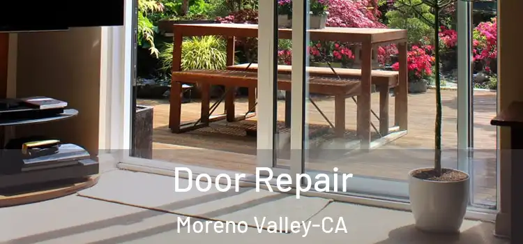  Door Repair Moreno Valley-CA