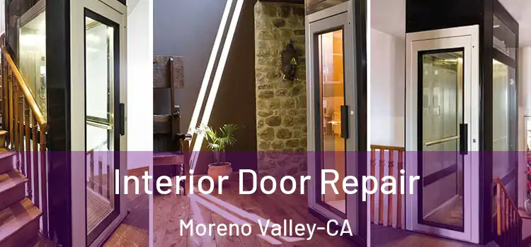  Interior Door Repair Moreno Valley-CA