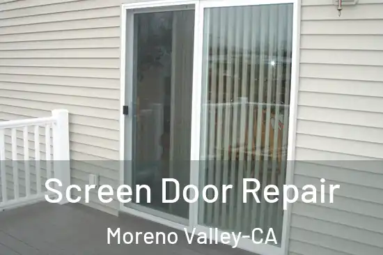  Screen Door Repair Moreno Valley-CA